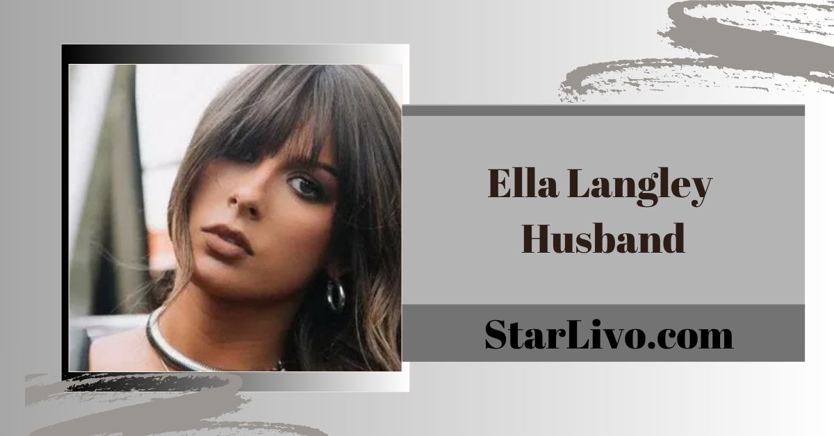Ella Langley Husband