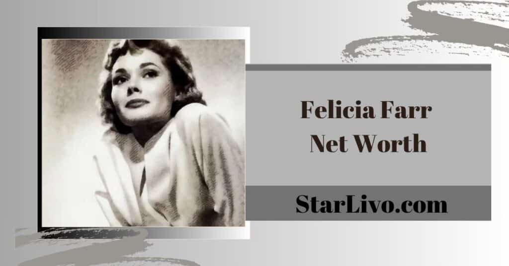 Felicia Farr Net Worth