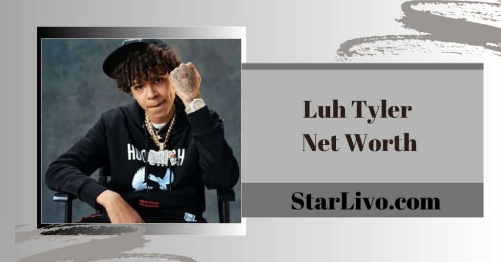 Luh Tyler Net Worth