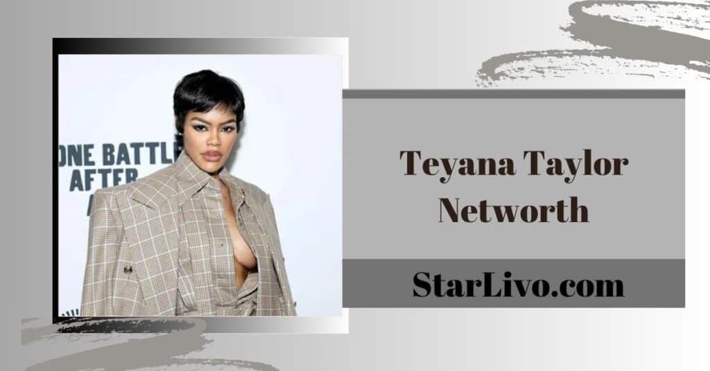 Teyana Taylor Networth