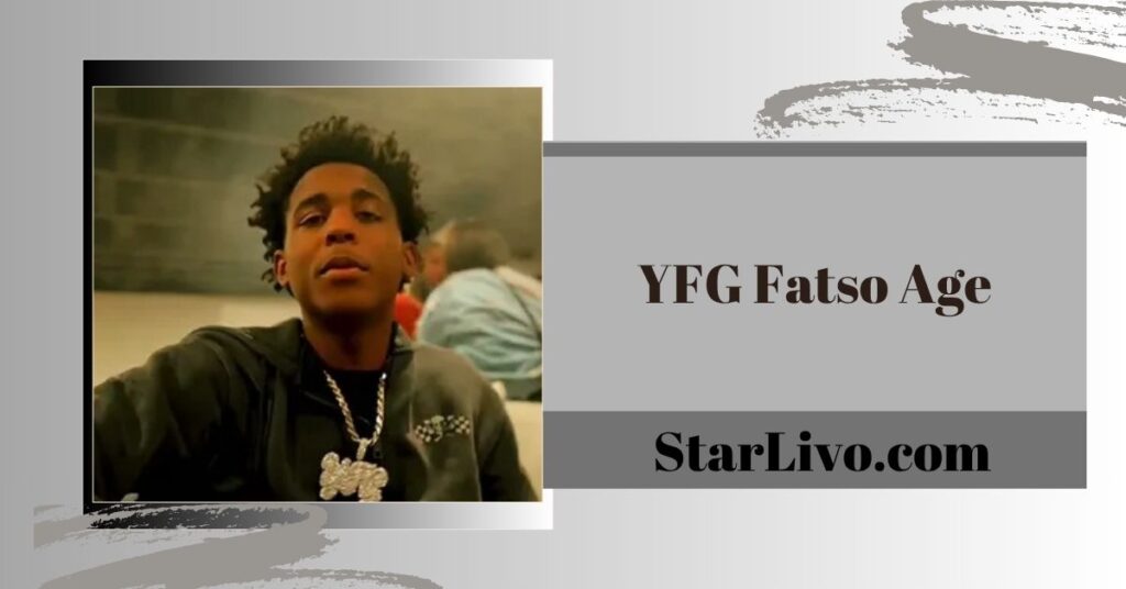 YFG Fatso Age