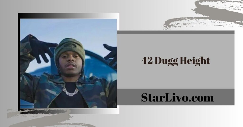 42 Dugg Height