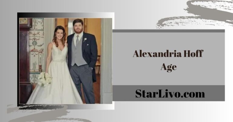 Alexandria Hoff Age