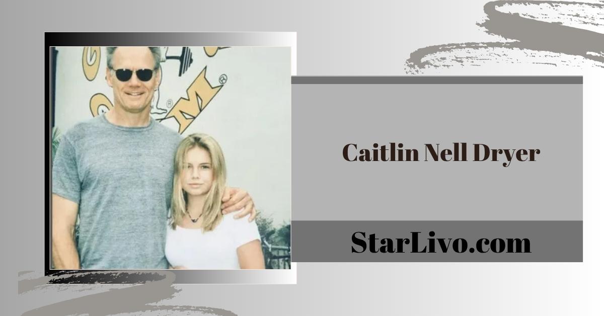 Caitlin Nell Dryer