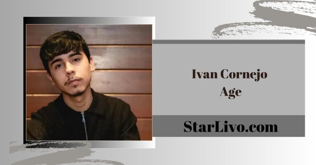 Ivan Cornejo Age