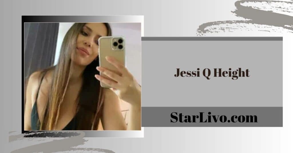 Jessi Q Height