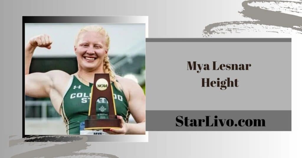 Mya Lesnar Height