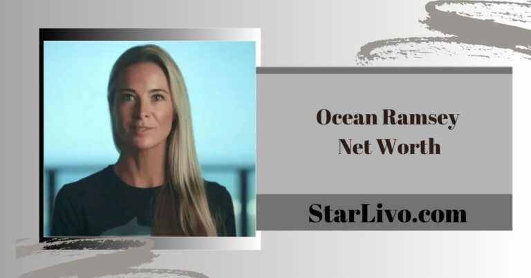 Ocean Ramsey Net Worth
