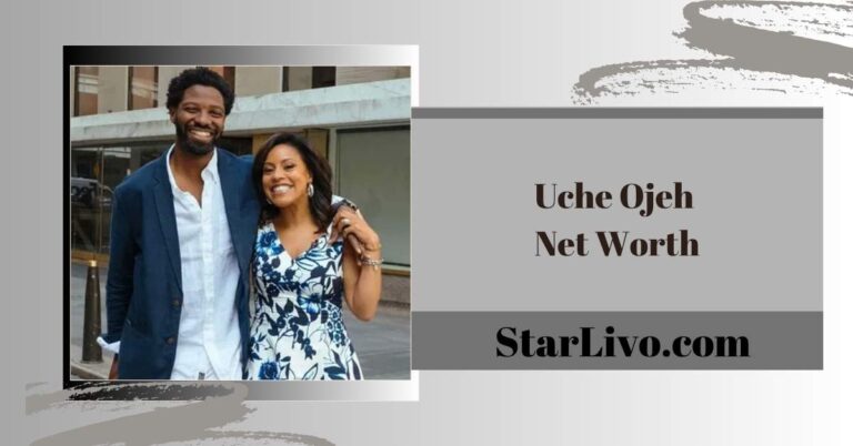 Uche Ojeh Net Worth